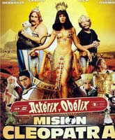 Фильм Астерикс и Обеликс Миссия Клеопатра Онлайн / Online Film Asterix & Obelix Mission Cleopatra
